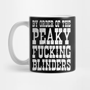 By Order of the Peaky Blinders Mug